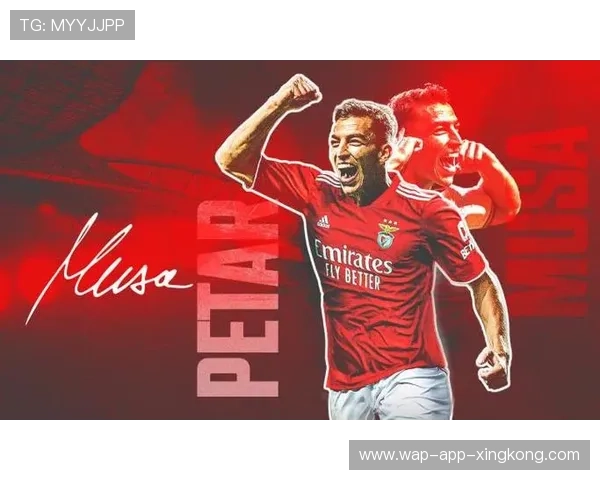 本菲卡穆萨抢点前插速度极快——极致跑位点燃绿茵激情